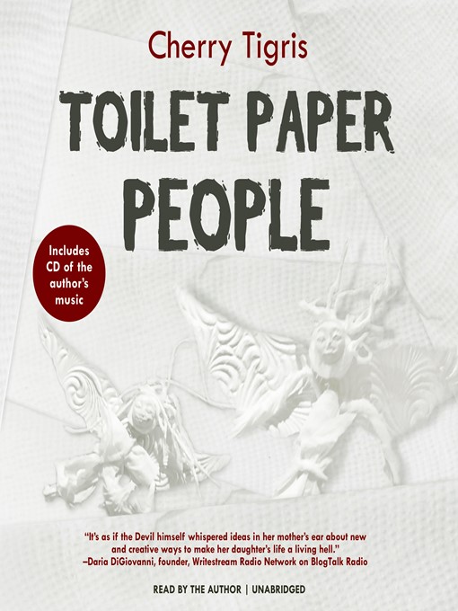 Title details for Toilet Paper People by Cherry Tigris - Wait list